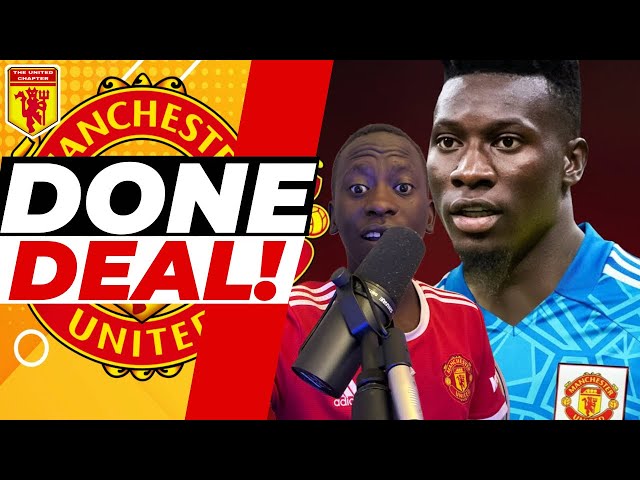 BREAKING: ANDRE ONANA Deal EXTREMELY CLOSE | Man United News Today