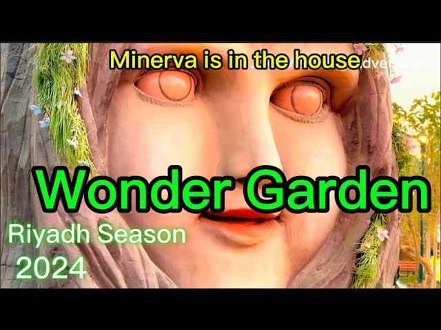 Wonder Garden 2 -Riyadh Season 2024-25