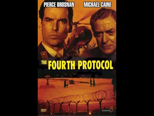 The Fourth Protocol | 1987 | Full HD Movie |  Michael Caine | Pierce Brosnan | Frederick Forsyth