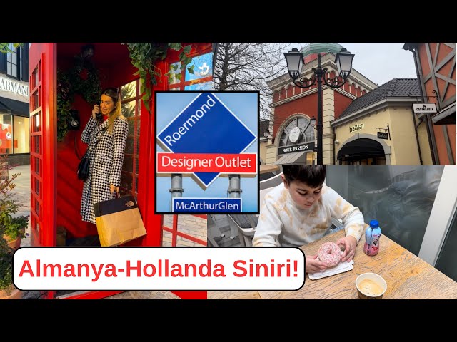 Avrupa'nin En Buyuk Outleti! Karavanla Turkiye Plani! Tarcin'in Durumu!#atesailesi #vlog #hollanda