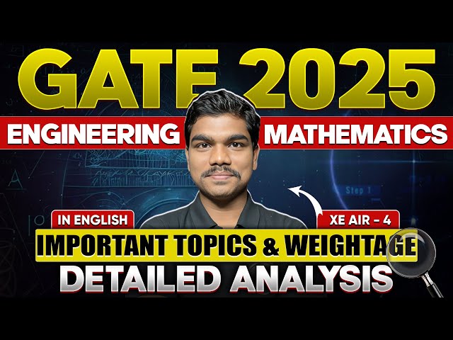 Engineering Mathematics in English | Important Topics & Weightage | Detailed Analysis