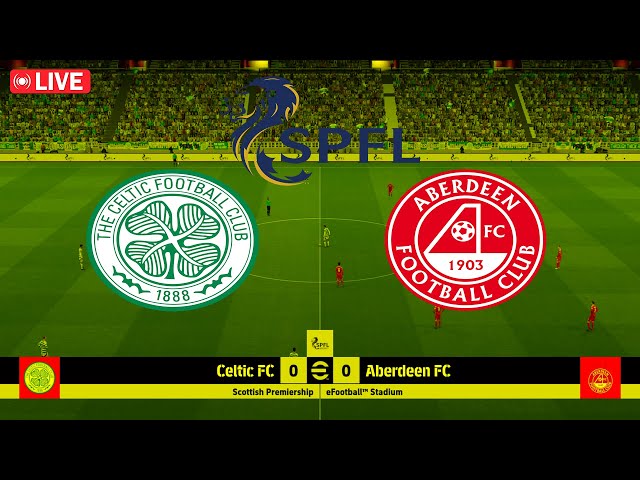 🔴LIVE | Celtic VS Aberdeen Scottish Premiership League Match Live #celtic  #aberdeen