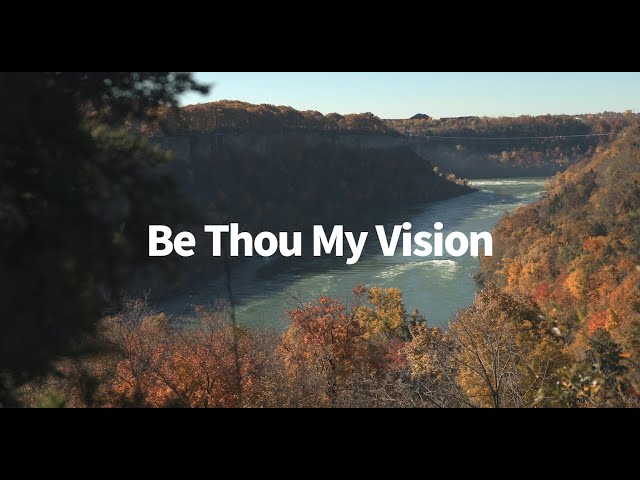 Be thou my Vision （with lyrics）