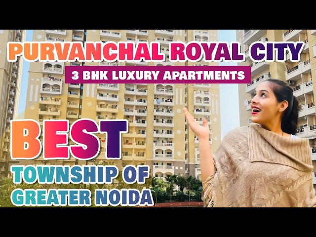 Best Society of Greater Noida | Premium 3BHK Apartments For Sale At Purvanchal Royal city