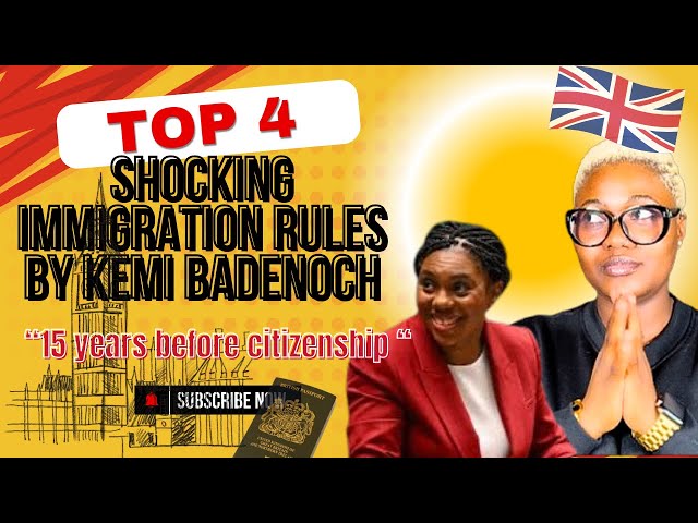 LATEST IMMIGRATION UPDATES UK; KEMI BADENOCH PROPOSED NEW ILR AND CITIZENSHIP CRITERIA