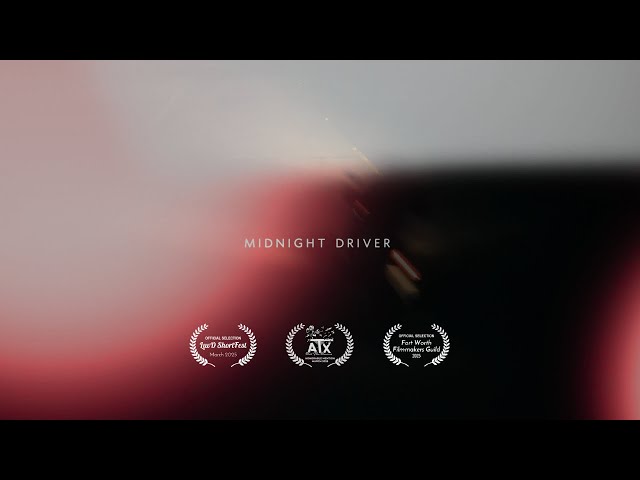 midnight driver (Official Short Film)