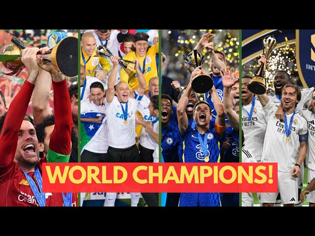 The MOST WORLD CHAMPION Football Clubs and Countries