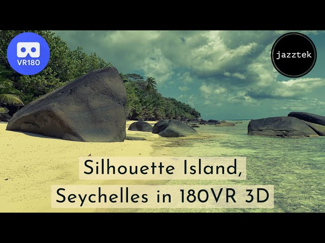 【VR180 Music】Scenery of Silhouette Island, Seychelles in Stereoscopic 180 VR | My Music, My Travel