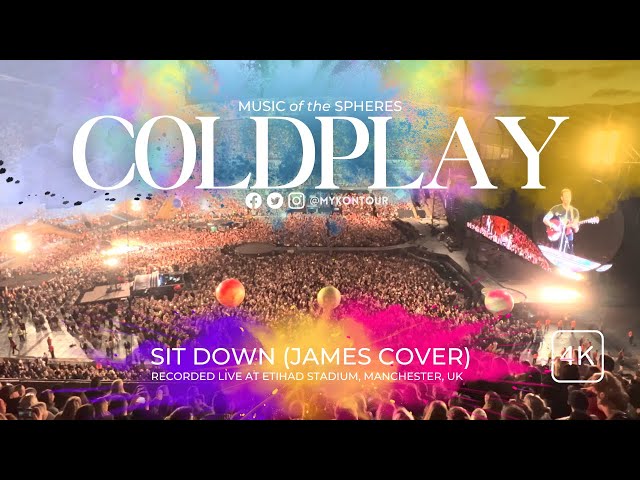 COLDPLAY - Sit down (James Cover) - Manchester, UK 2023 OPENING NIGHT [4K]