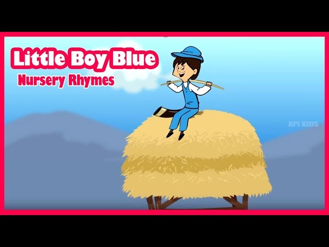 Little Boy Blue Animation Video | English Nursery Rhymes | Little Boy Blue Songs for Children