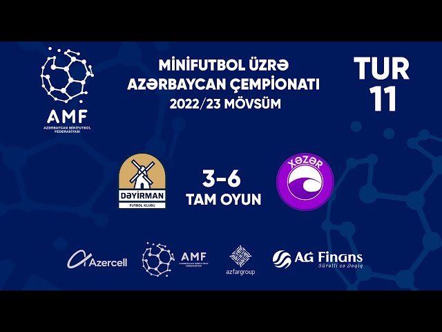 Xəzər 6-3 Dəyirman FK  11-ci tur Minifutbol üzrə Azərbaycan çempionatı 2022/23