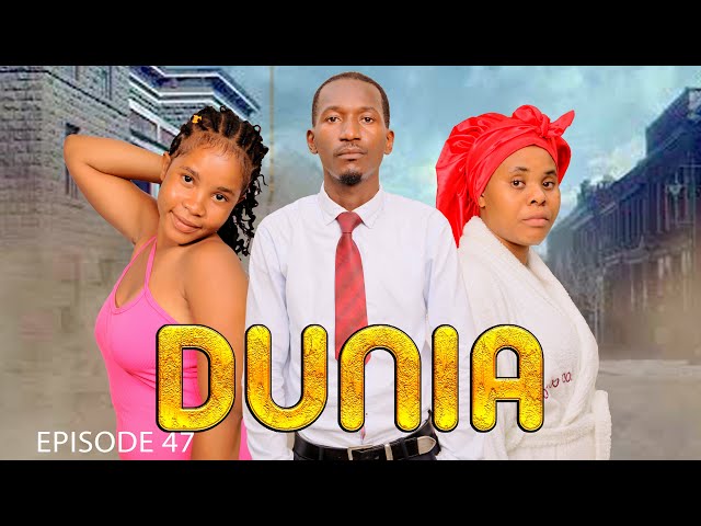 DUNIA (Ep 47)