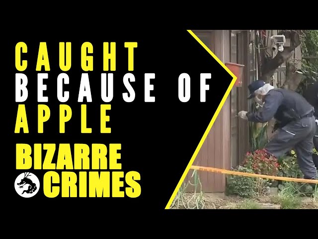 Bizarre Crimes & Disappearances: The Man Caught Because of an Apple Core