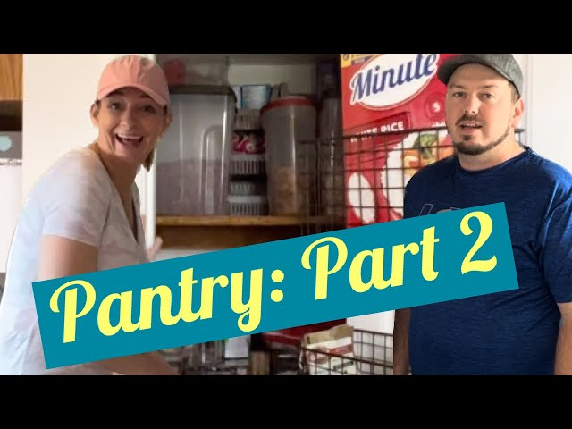 Pantry: Part 2