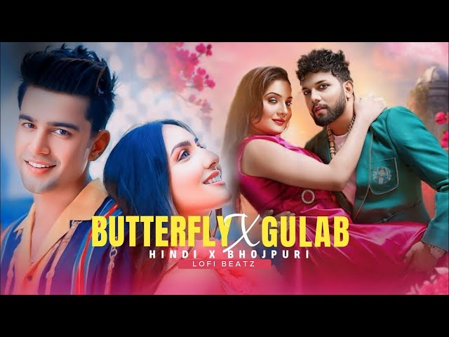 BUTTERFLY X GULAB - Jass Manak & Neelkaml Singh - Mega Mix | lofi beatz