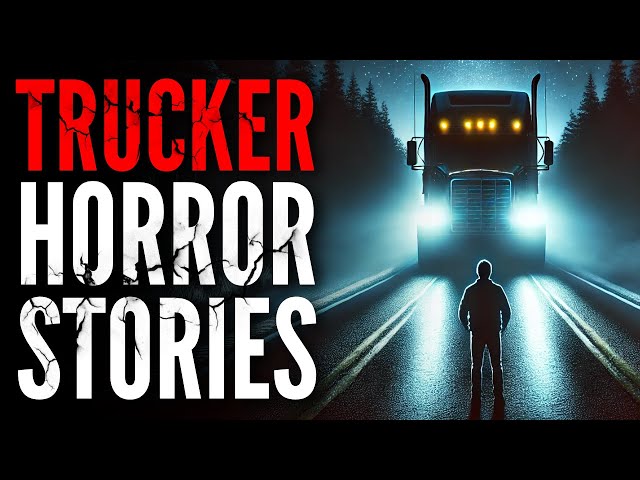 5 Disturbing TRUE Trucker Horror Stories