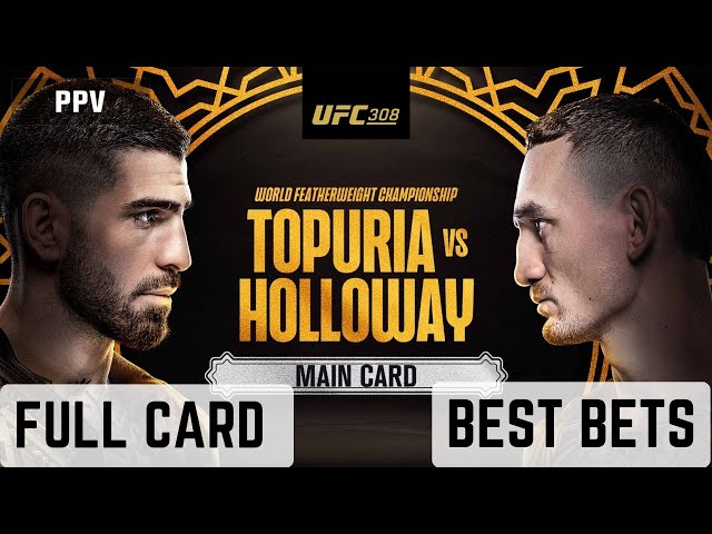 BEST BETS: UFC 308 Topuria vs Holloway (71% Win Rate)