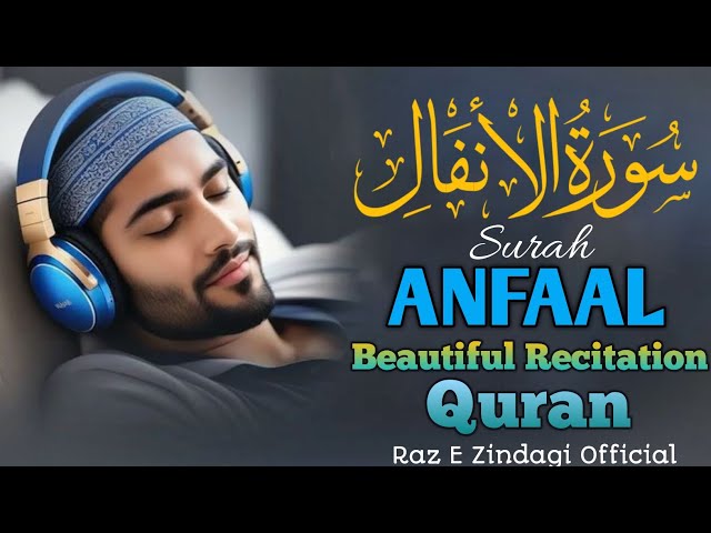 Surah Al-Anfal Beautiful Recitation Quran (Surah Anfaal)