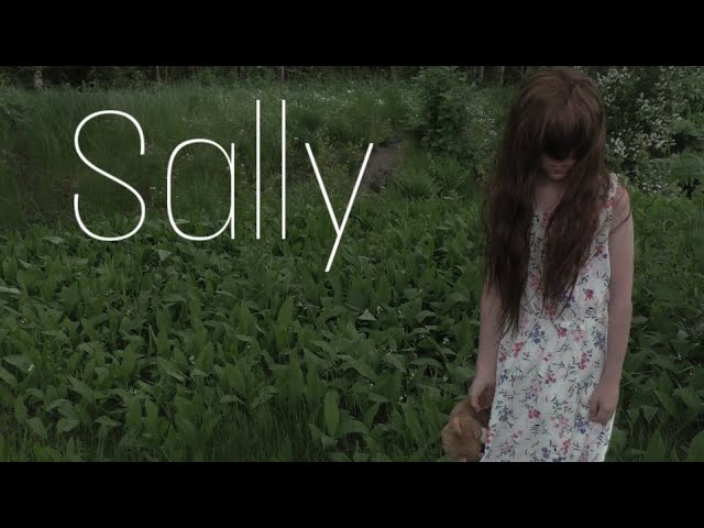 Sally | Creepypasta Short Film