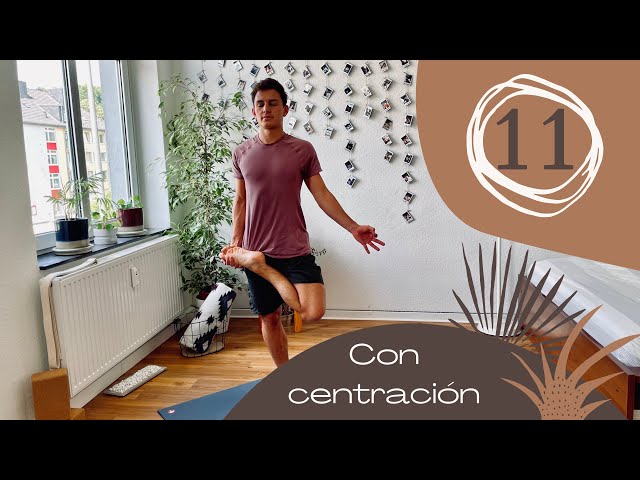 Día 11 - Concentración (Yoga para Principiantes, Intermedio y Avanzados) | 15 días con Jan Yoga