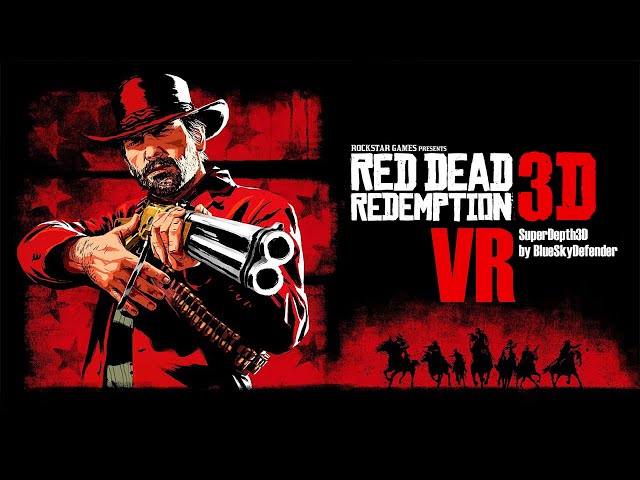 Red Dead Redemption 2 - 3D VR