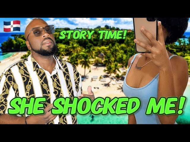 Dating a church girl in Boca Chica , Dominican Republic | Story Time