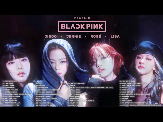 BLACKPINK (블랙핑크) + LLOUD PLAYLIST 2024 ALL SONG | [UPDATED]