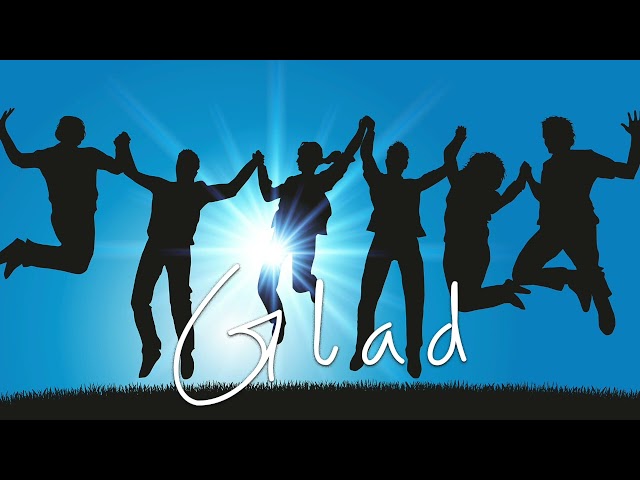 Glad