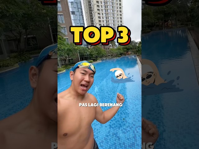 TOP 3 HAL YANG PALING BIKIN SEBEL PAS LAGI BERENANG‼️