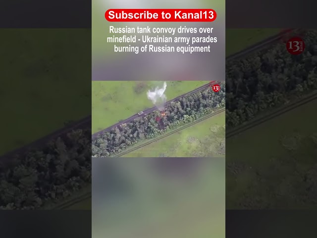 Russian tank convoy drives over minefield - Ukrainian army parades burning of Russian equipment