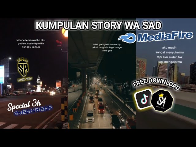 KUMPULAN STORY SAD COCOK BUAT SW🎭- STORY WA TIKTOK TERBARU - Special ‼️#kumpulanstoryviral