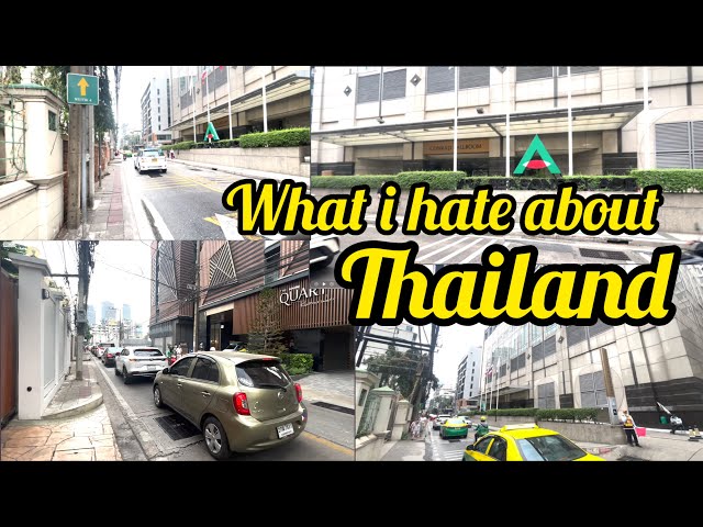 Things i hate about life in Thailand NOTHING PERSONAL|Life of a Foreigner in Bangkok|BangkokThailand