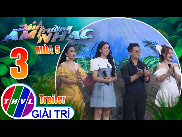 [Trailer] Đấu trường âm nhạc Mùa 5 - Tập 3