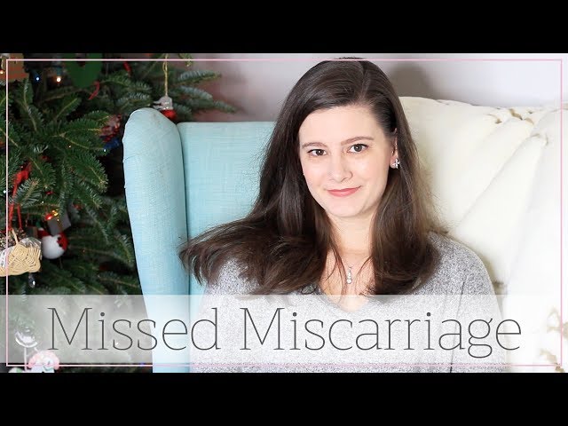 My Missed Miscarriage Experience • Super Raw & Honest