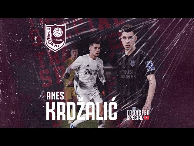 TRANSFER SPECIAL l Anes Krdžalić