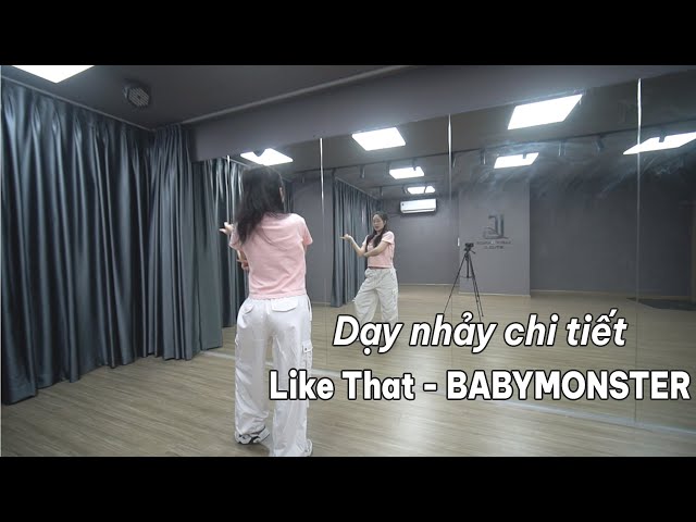 Hướng dẫn nhảy chi tiết BABYMONSTER - ‘Like That’- [ Minh Hiền Official ]