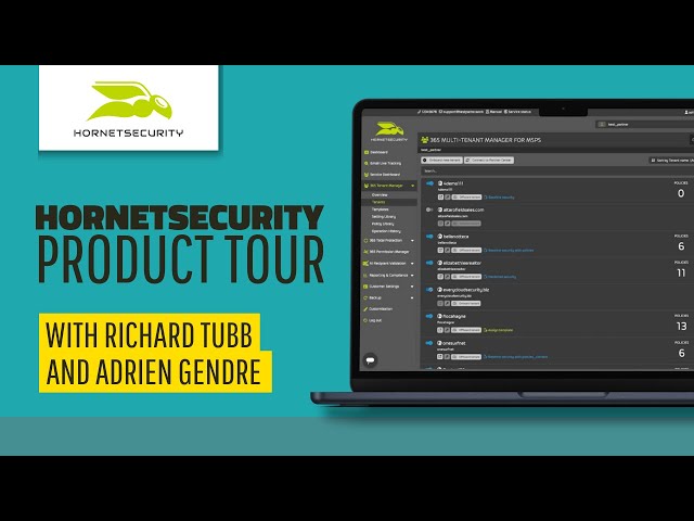 Optimise MSP Security: Safeguard Microsoft 365 with Hornetsecurity's Multi-Tenant Expertise!