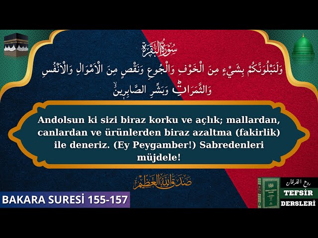 4.Ders | Bakara Suresi 155-157.Ayetlerin Tefsiri | Ruhul Furkan Tefsiri | Hüseyin Kamil Kadıoğlu