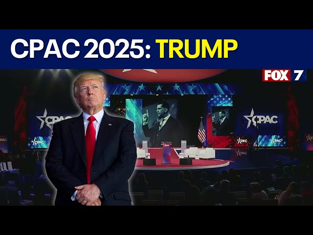 LIVE: Trump at CPAC 2025