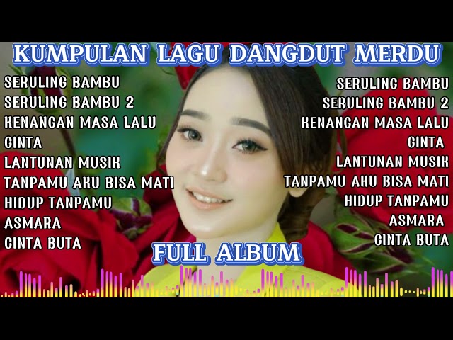 🌹 Kumpulan Lagu Dangdut Terpopuler Sepanjang Masa 💚 dangdut koplo terbaru, lagu dangdut terbaru 2025