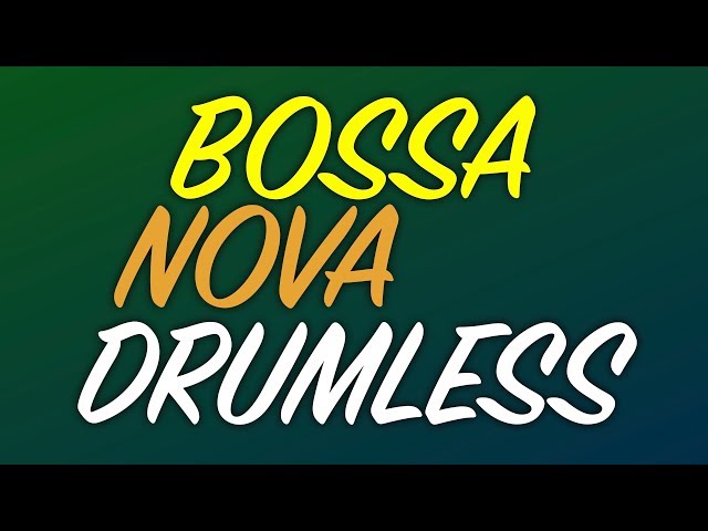 Bossa Nova Latin Drumless Backing Track