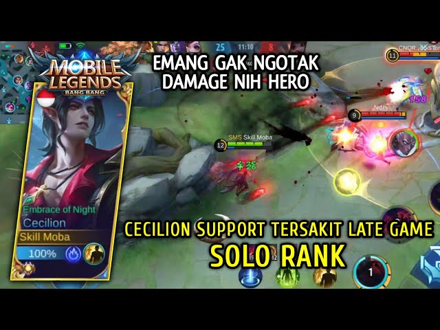 Cecilion Support The Most Sick Late Game Solo Rank Gameplay Skill Moba Mobile Legends