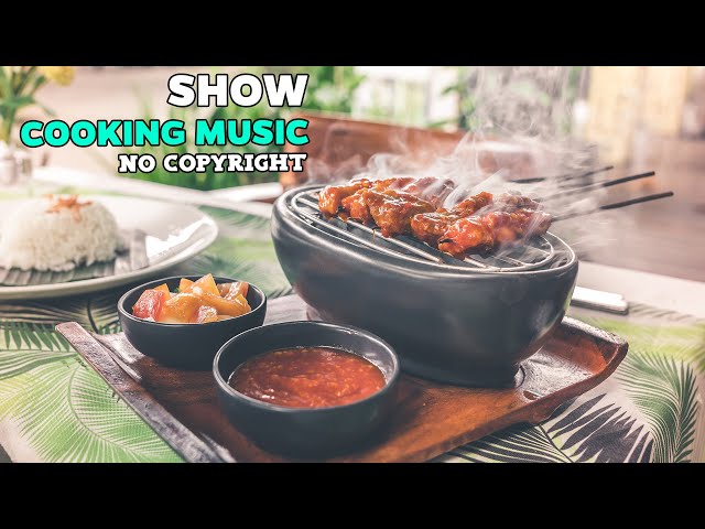 Food Cooking Show 2B Studio Music Free Copyright