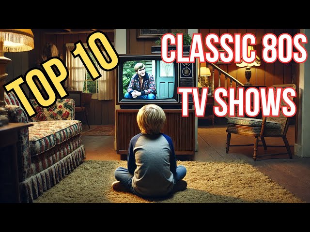 10 Classic 80s TV Shows I LOVED as a Kid