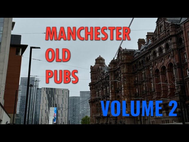 Manchester Old Pubs Volume 2,