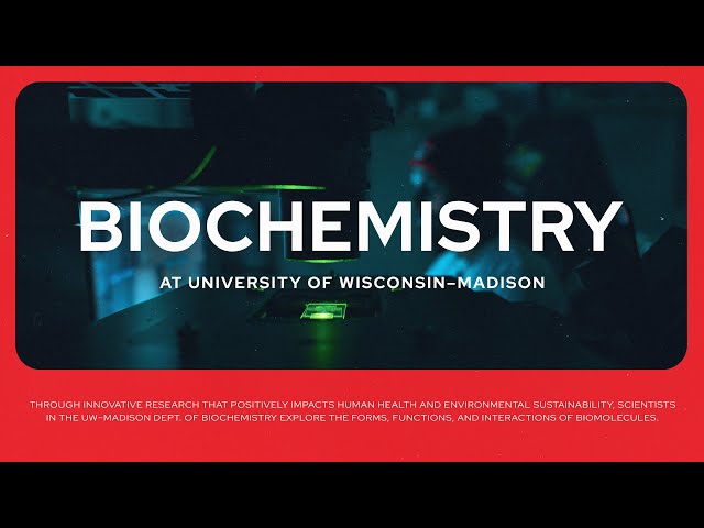 Biochemistry at UW–Madison