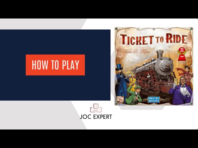 Ticket to Ride - How to Play