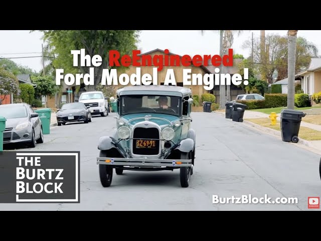 See why THE BURTZ BLOCK is the Best Engine for a Ford Model A. It's like the original, only better!