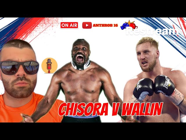 🥊🚨 DEREK CHISORA VS OTTO WALLIN LIVE BOXING 2025 WATCHALONG 🥊🚨