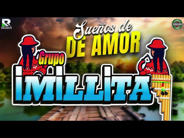 ✅SUEÑOS DE AMOR | GRUPO  IMILLITAY |  CUMBIA ANDINA 2023